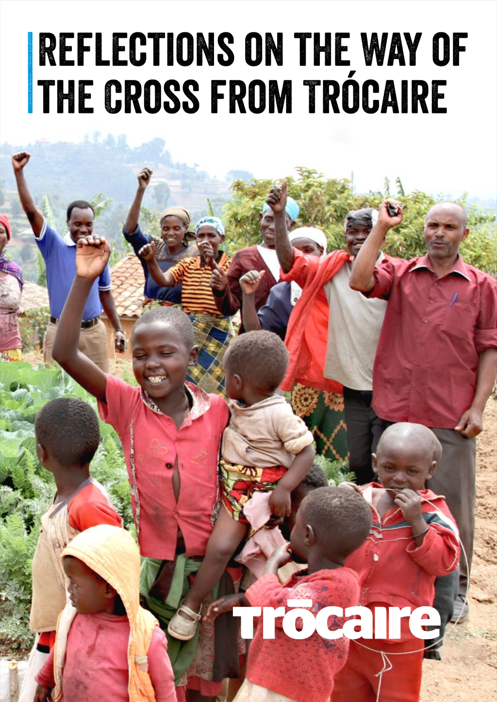 Reflections on the Way of the Cross from&nbsp;Trócaire
