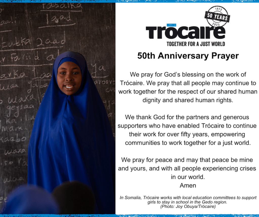 Trócaire 50th Anniversary&nbsp;Prayer