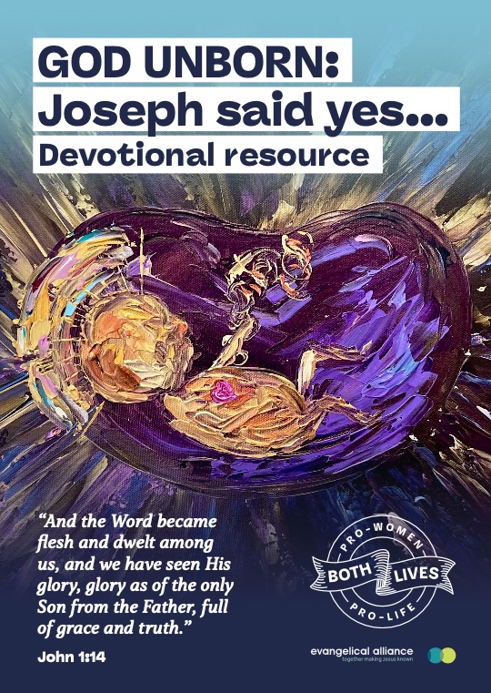God Unborn: Joseph said yes … (Devotional&nbsp;Resource)