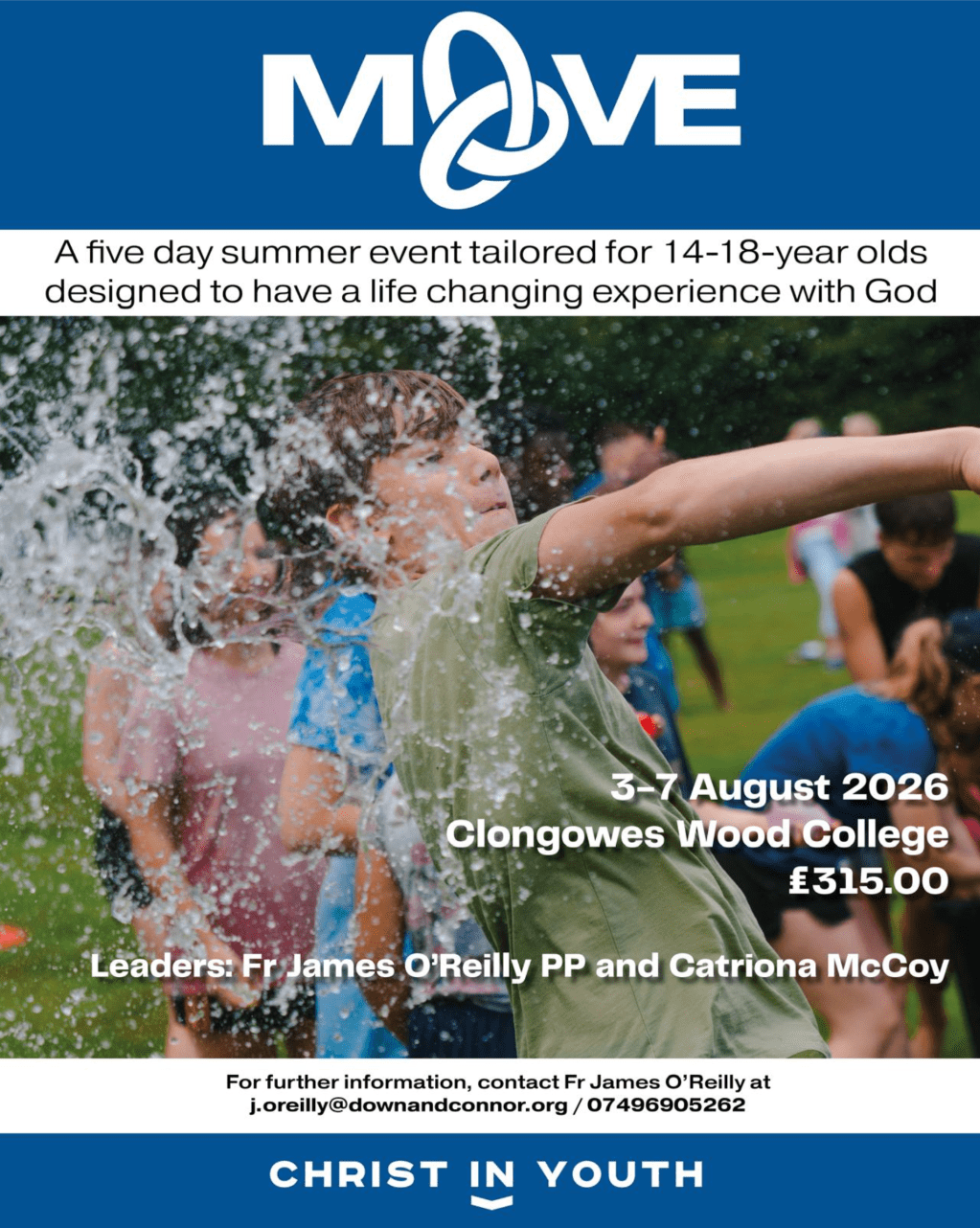 Move – a five day summer event tailored for 14-18-year olds designed to have a life changing experience with God