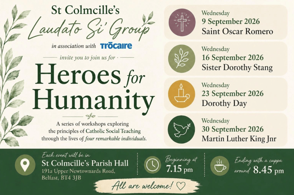St Colmcille’s Laudato Si’ Group: Heroes for Humanity Workshops